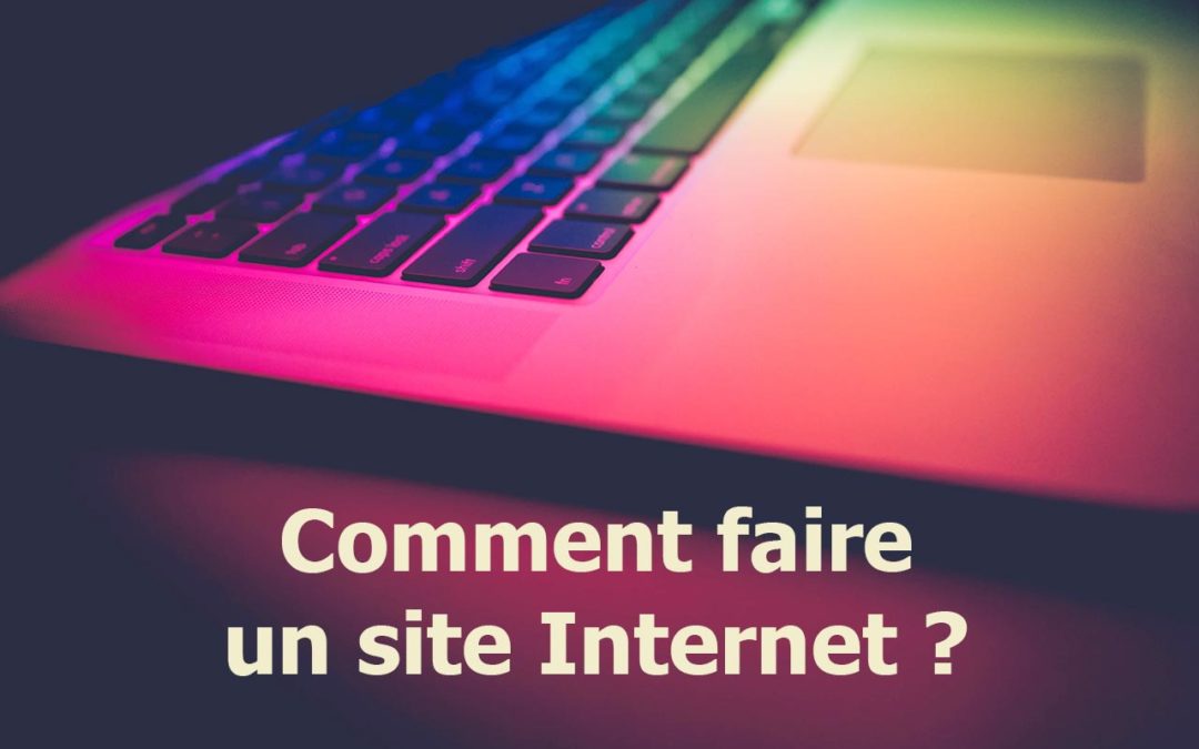 comment faire un site Internet